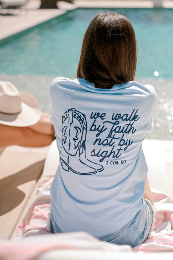 Walk By Faith Tshirt