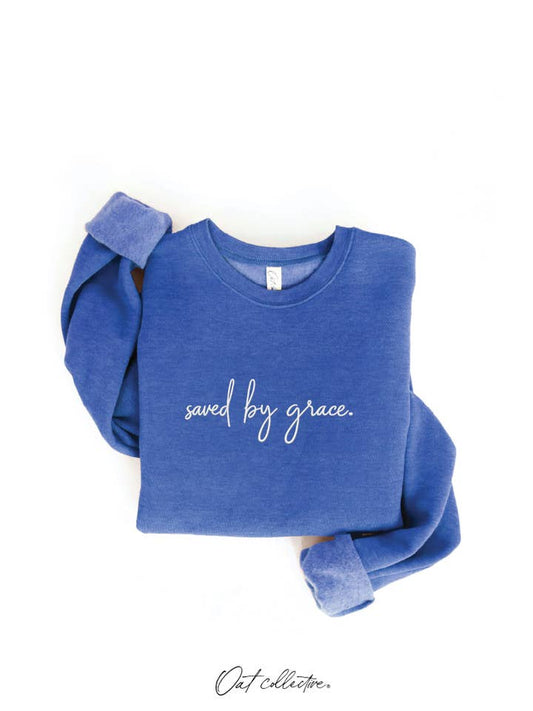 Saved By Grace Embroidered Sweatshirt