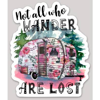 Not All Who Wander Sticker