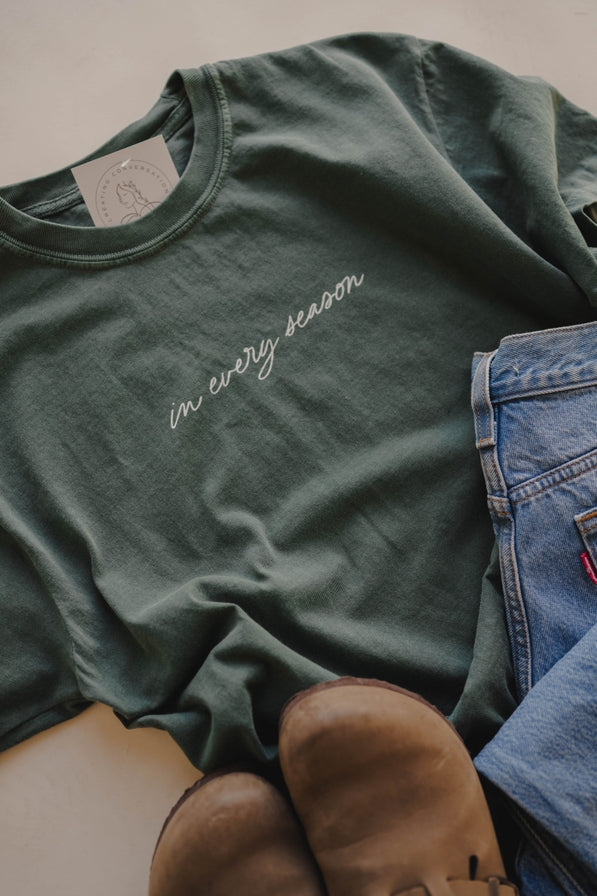 In Every Season Tshirt