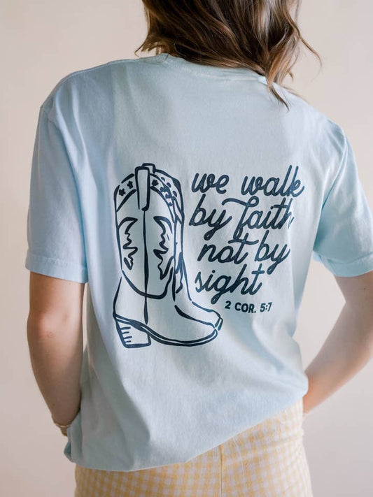 Walk By Faith Tshirt