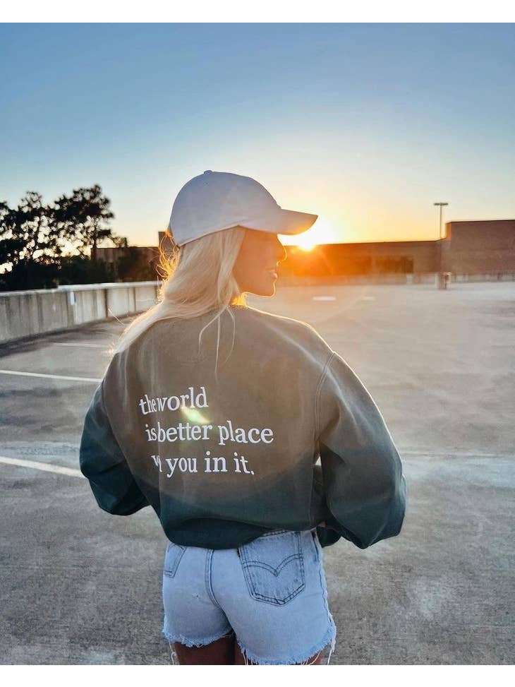Sunkissed Coconut The World Is A Better Place Sweatshirt