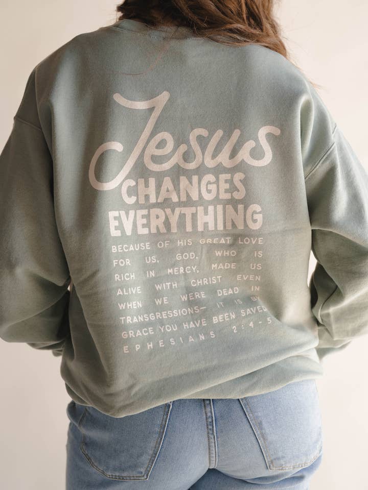 Jesus Changing Everything Pullover