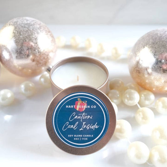 Caution: Coal Inside 4oz Candle